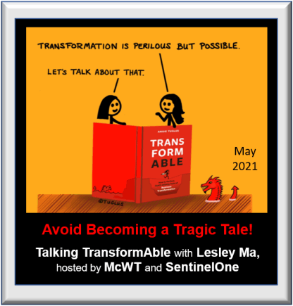 Avoid becoming a tragic tale: author Angie Tuglus and CIO Lesley Ma in cartoon form on the book TransformAble with a dragon lurking nearby